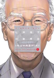 El Último Héroe: Inuyashiki (Last Hero Inuyashiki)